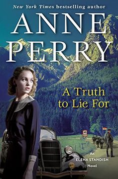 portada A Truth to lie For: An Elena Standish Novel (Elena Standish, 4) (en Inglés)
