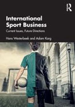 portada International Sport Business: Current Issues, Future Directions