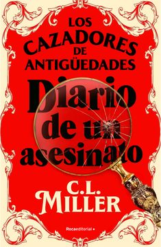 portada Cazadores de Antiguedades.Diario Asesino / The Antique Hunter's Guide to Murder (in Spanish)