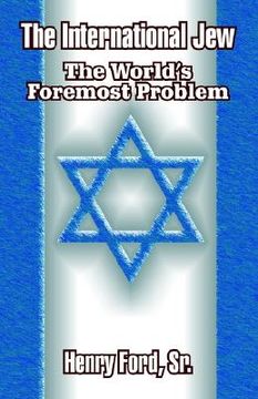 portada the international jew: the world's foremost problem (en Inglés)