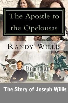portada The Apostle to the Opelousas