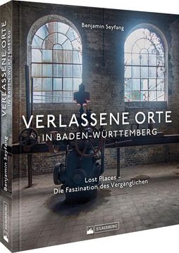 portada Verlassene Orte in Baden-Württemberg (in German)
