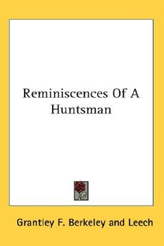 portada reminiscences of a huntsman (en Inglés)