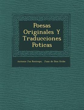 portada Poes�as Originales Y Traducciones Po�ticas (in English)