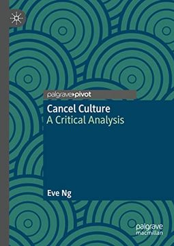 portada Cancel Culture: A Critical Analysis (en Inglés)