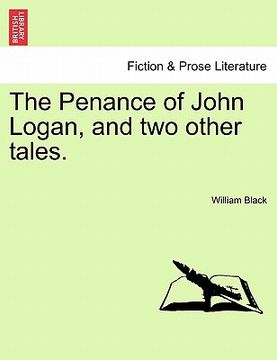 portada the penance of john logan, and two other tales.