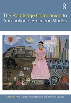 portada The Routledge Companion to Transnational American Studies (Routledge Literature Companions) (en Inglés)