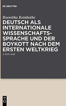 portada Deutsch als Internationale Wissenschaftssprache und der Boykott Nach dem Ersten Weltkrieg (German Edition) [Hardcover ] (en Alemán)