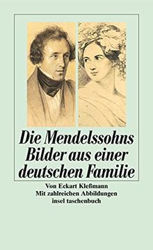portada Die Mendelssohns Bilder aus Einer Deutschen Familie (in German)