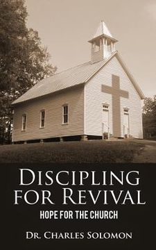 portada Discipling for Revival: Hope for the Church (en Inglés)