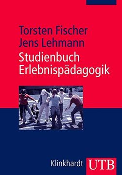 portada Studienbuch Erlebnispädagogik: Einführung in die Theorie und Praxis der Modernen Erlebnispädagogi