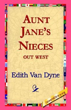 portada aunt jane's nieces out west (en Inglés)