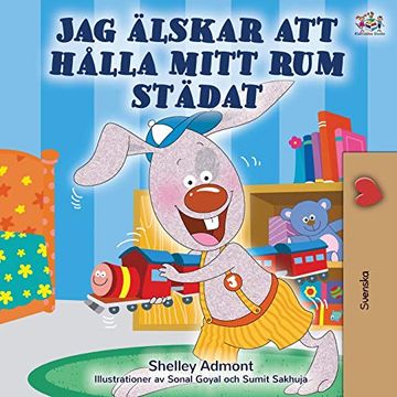portada I Love to Keep my Room Clean (Swedish Children's Book) (Swedish Bedtime Collection) (en Sueco)
