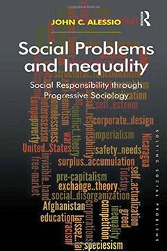 portada Social Problems and Inequality: Social Responsibility Through Progressive Sociology (en Inglés)
