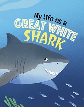 portada My Life as a Great White Shark (en Inglés)