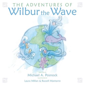portada The Adventures of Wilbur the Wave (en Inglés)