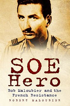 portada Soe Hero: Bob Maloubier and the French Resistance 