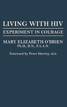 portada living with hiv: experiment in courage (en Inglés)
