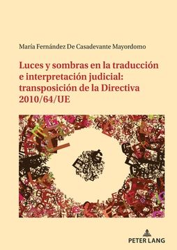 portada Luces y sombras en la traducción e interpretación judicial: transposición de la Directiva 2010/64/UE