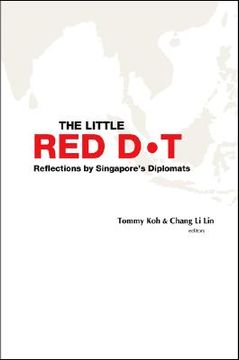 portada Little Red Dot, The: Reflections by Singapore's Diplomats