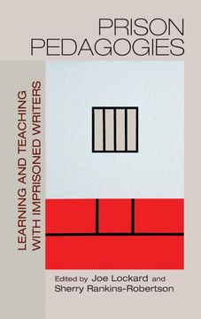portada Prison Pedagogies: Learning and Teaching With Imprisoned Writers (en Inglés)