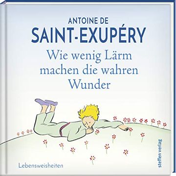 portada Wie Wenig Lärm Machen die Wahren Wunder: Lebensweisheiten (Literarische Lebensweisheiten) (in German)