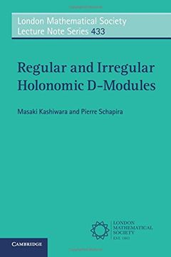 portada Regular and Irregular Holonomic D-Modules (London Mathematical Society Lecture Note Series)