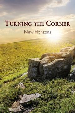 portada Turning the Corner: New Horizons (en Inglés)