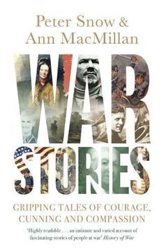 portada War Stories: Gripping Tales of Courage, Cunning and Compassion