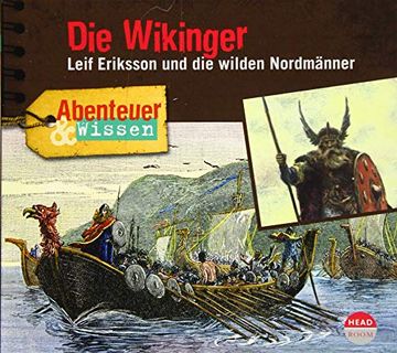 portada Abenteuer & Wissen: Die Wikinger: Leif Eriksson und die Wilden Nordmänner (en Alemán)