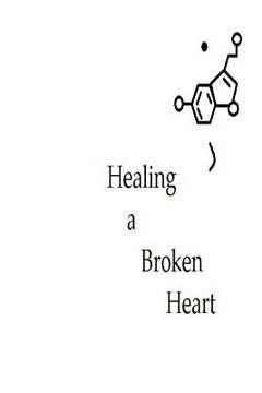 portada Healing a Broken Heart (en Inglés)