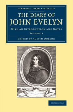 portada The Diary of John Evelyn 3 Volume Set: The Diary of John Evelyn - Volume 1 (Cambridge Library Collection - British & Irish History, 17Th & 18Th Centuries) (en Inglés)