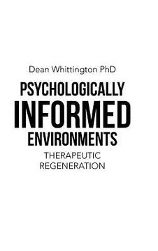 portada Psychologically Informed Environments: Therapeutic Regeneration