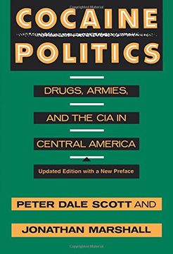 portada Cocaine Politics: Drugs, Armies, and the cia in Central America, Updated Edition 