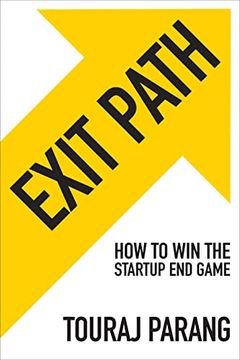 portada Exit Path: How to win the Startup end Game (en Inglés)