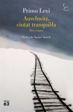 portada Auschwitz, Ciutat Tranquil·La (en Catalá)