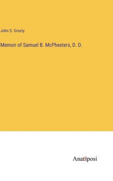 portada Memoir of Samuel B. McPheeters, D. D. (en Inglés)