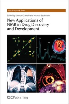 portada New Applications of nmr in Drug Discovery and Development (New Developments in Nmr) (en Inglés)