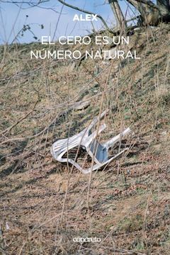 portada El Cero es un Numero Natural (in Spanish)