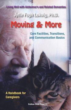 portada Moving & More: Living Well With Alzheimer's¿ And Related Dementias. A Handbook for Caregivers (in English)