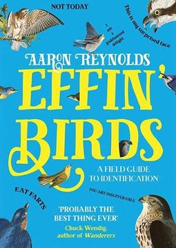 portada Effin'Birds: A Field Guide to Identification (en Inglés)