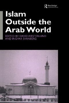 portada islam outside the arab world (en Inglés)