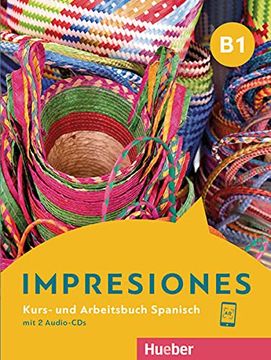 portada Impresiones b1: Kurs- und Arbeitsbuch mit 2 Audio-Cds (in Spanish)