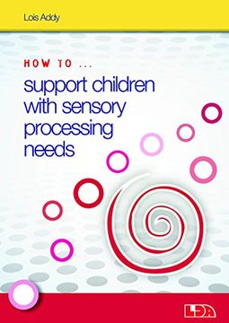 portada How to Support Children with Sensory Processing Needs