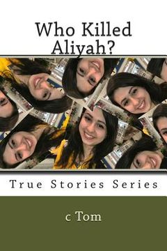 portada Who Killed Aliyah? (en Inglés)