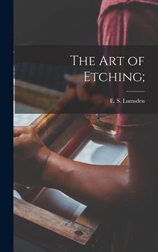 portada The Art of Etching;