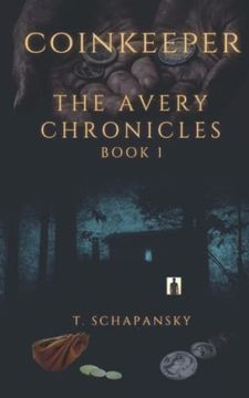 portada Coinkeeper: The Avery Chronicles - Book 1 (in English)