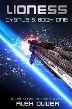portada Lioness: Cygnus Five Book One: A Galaxy Spanning Space Opera (en Inglés)
