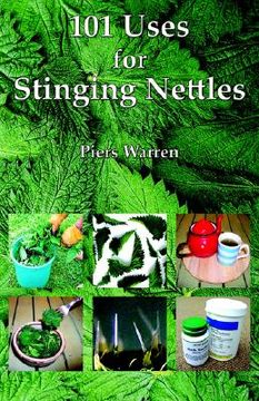 portada 101 Uses for Stinging Nettles (en Inglés)