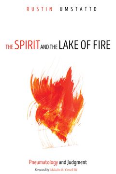 portada The Spirit and the Lake of Fire (en Inglés)